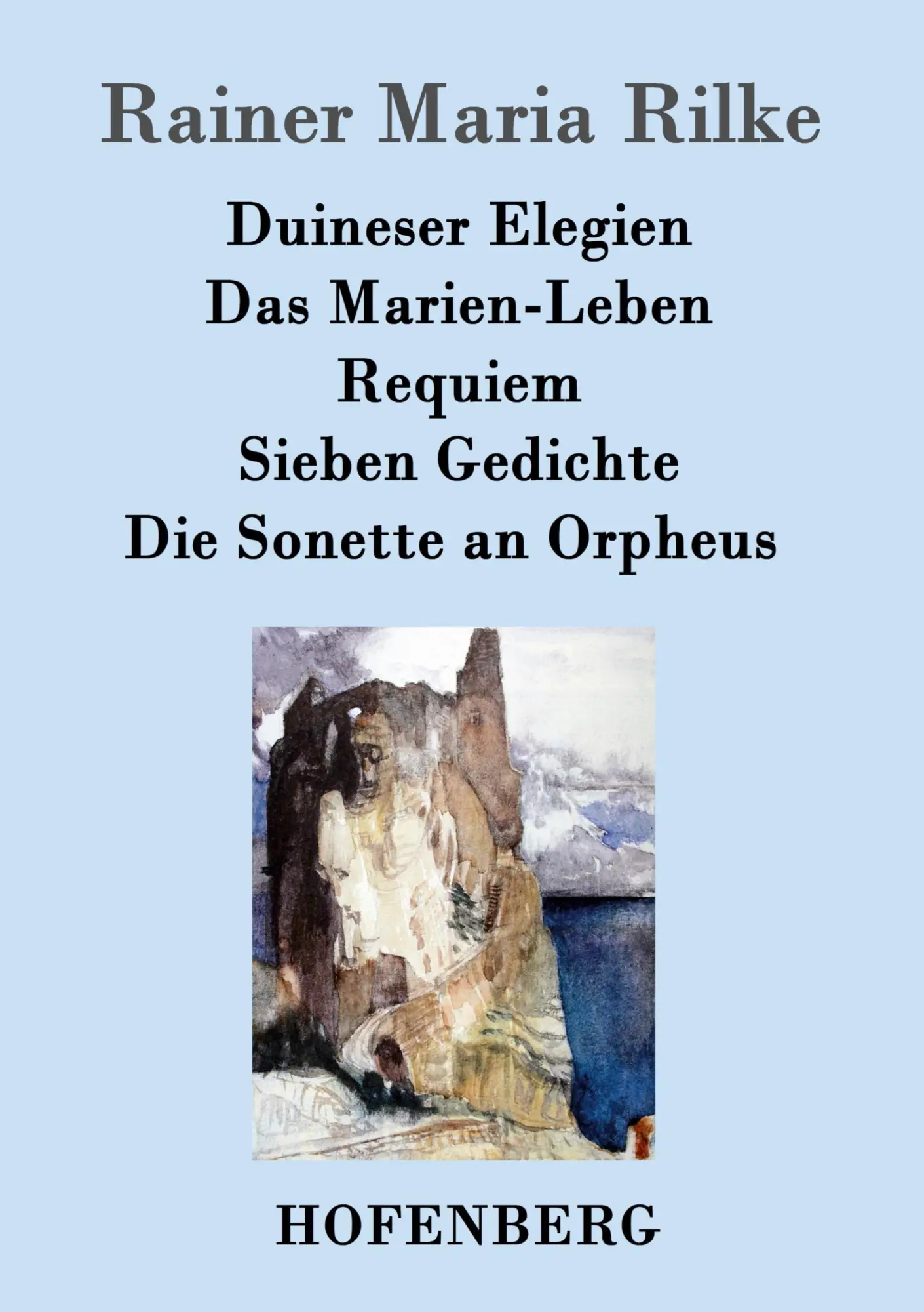Cover: 9783843033008 | Duineser Elegien / Das Marien-Leben / Requiem / Sieben Gedichte /...
