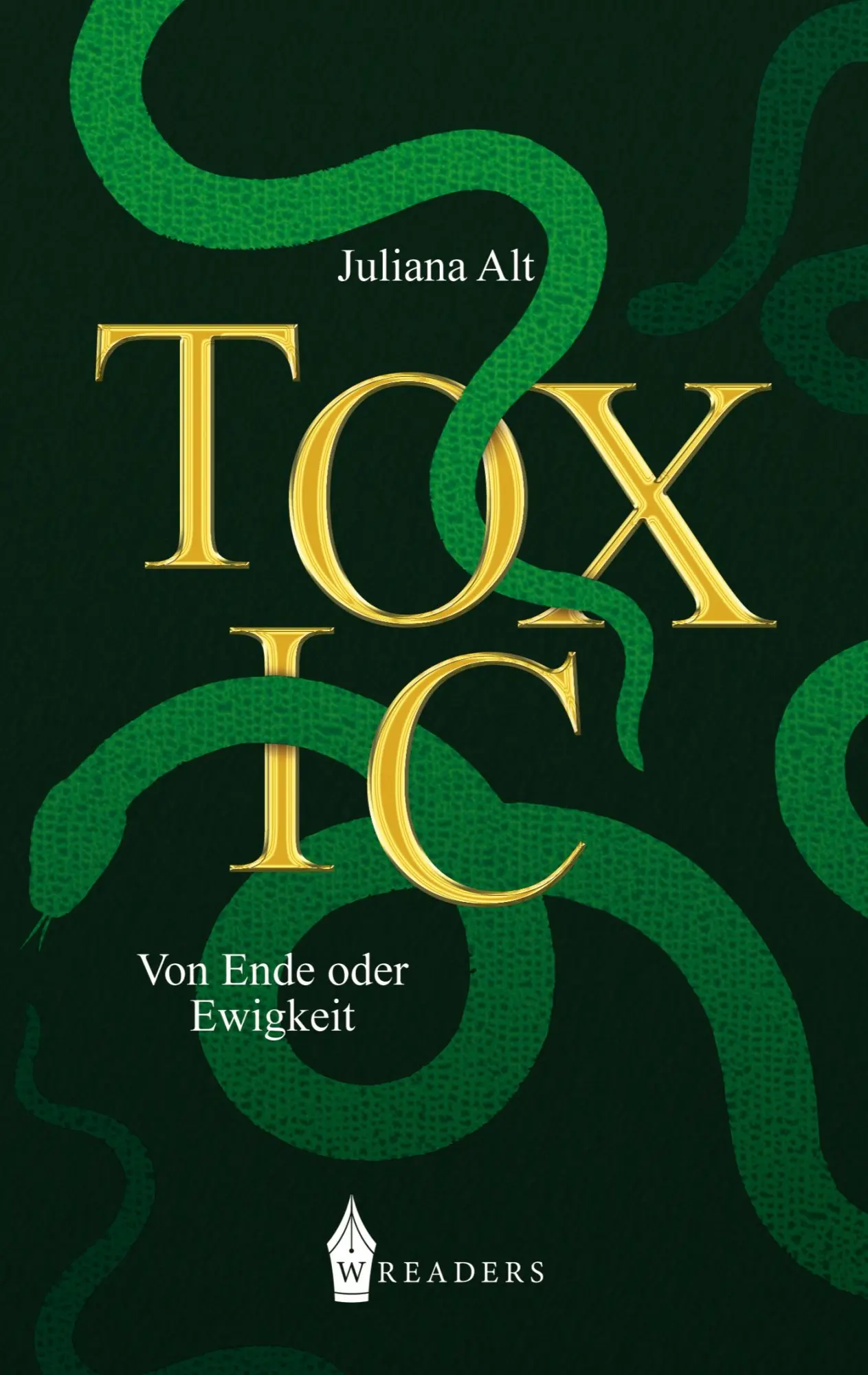 Cover: 9783967333008 | Toxic | Von Ende oder Ewigkeit | Juliana Alt | Taschenbuch | 100 S.