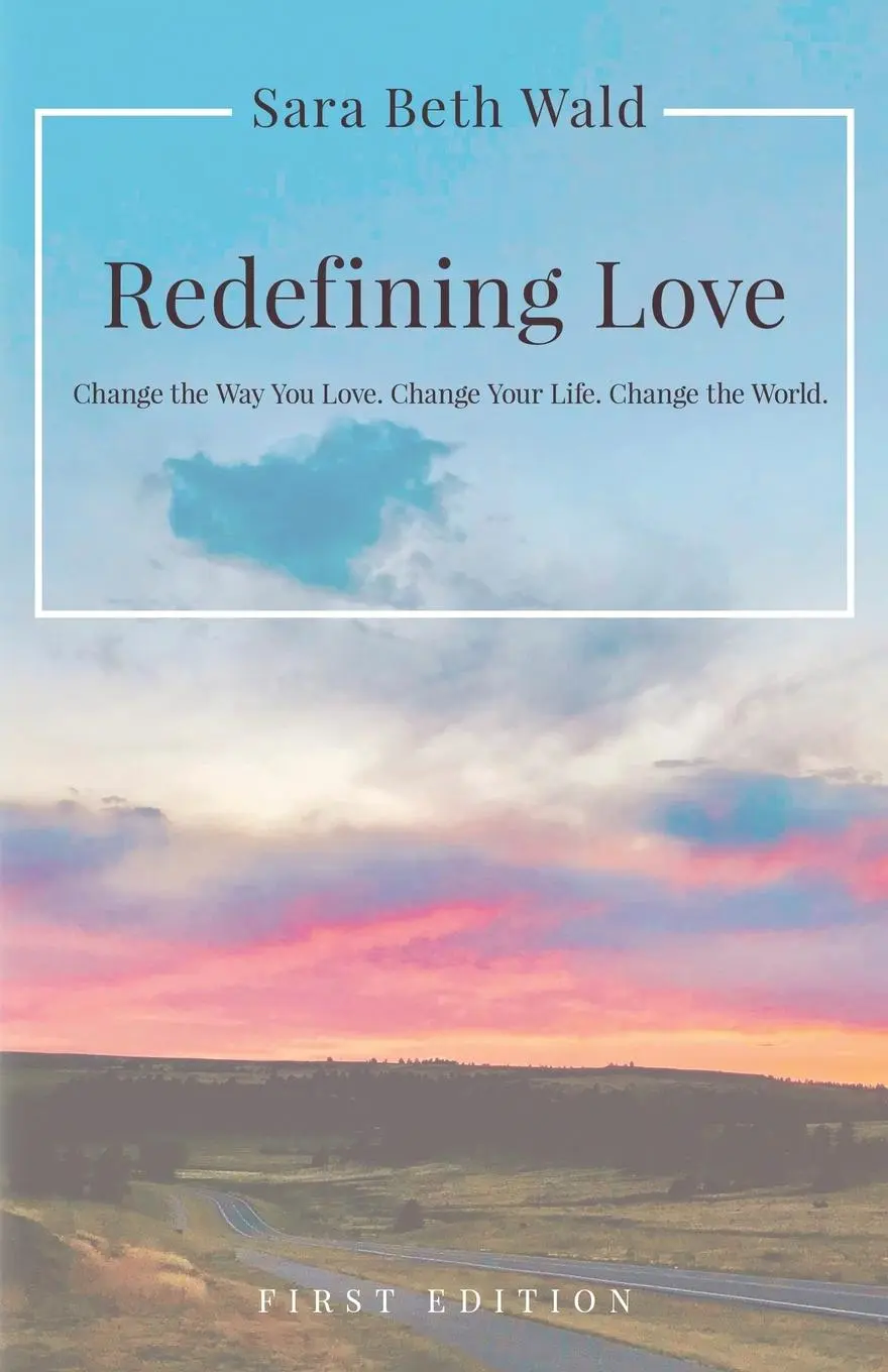 Cover: 9798987793008 | Redefining Love | Sara Beth Wald | Taschenbuch | Englisch | 2023