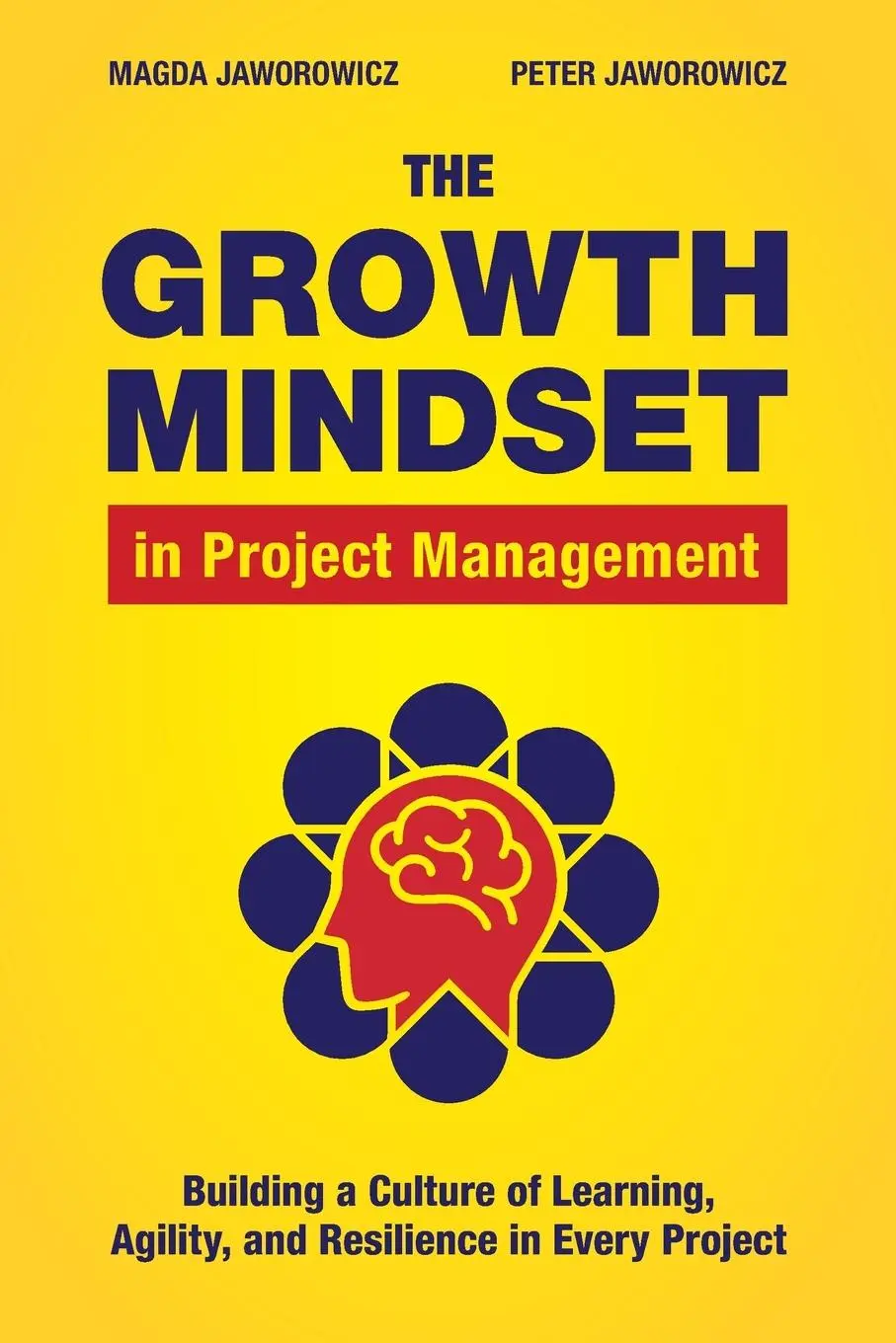 Cover: 9798992263008 | The Growth Mindset in Project Management | Magda Jaworowicz (u. a.)