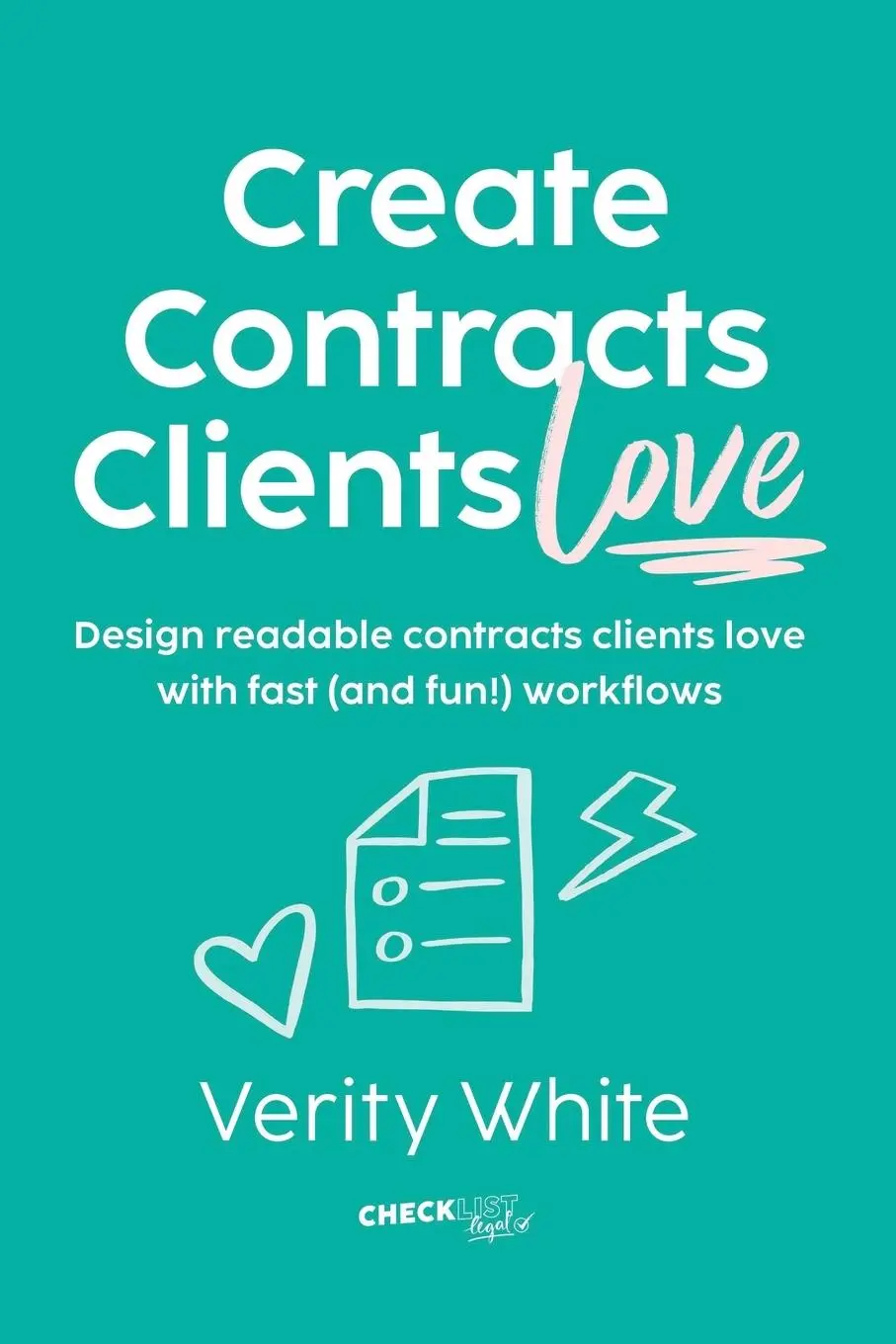Cover: 9780645253108 | Create Contracts Clients Love | Verity White | Taschenbuch | Englisch
