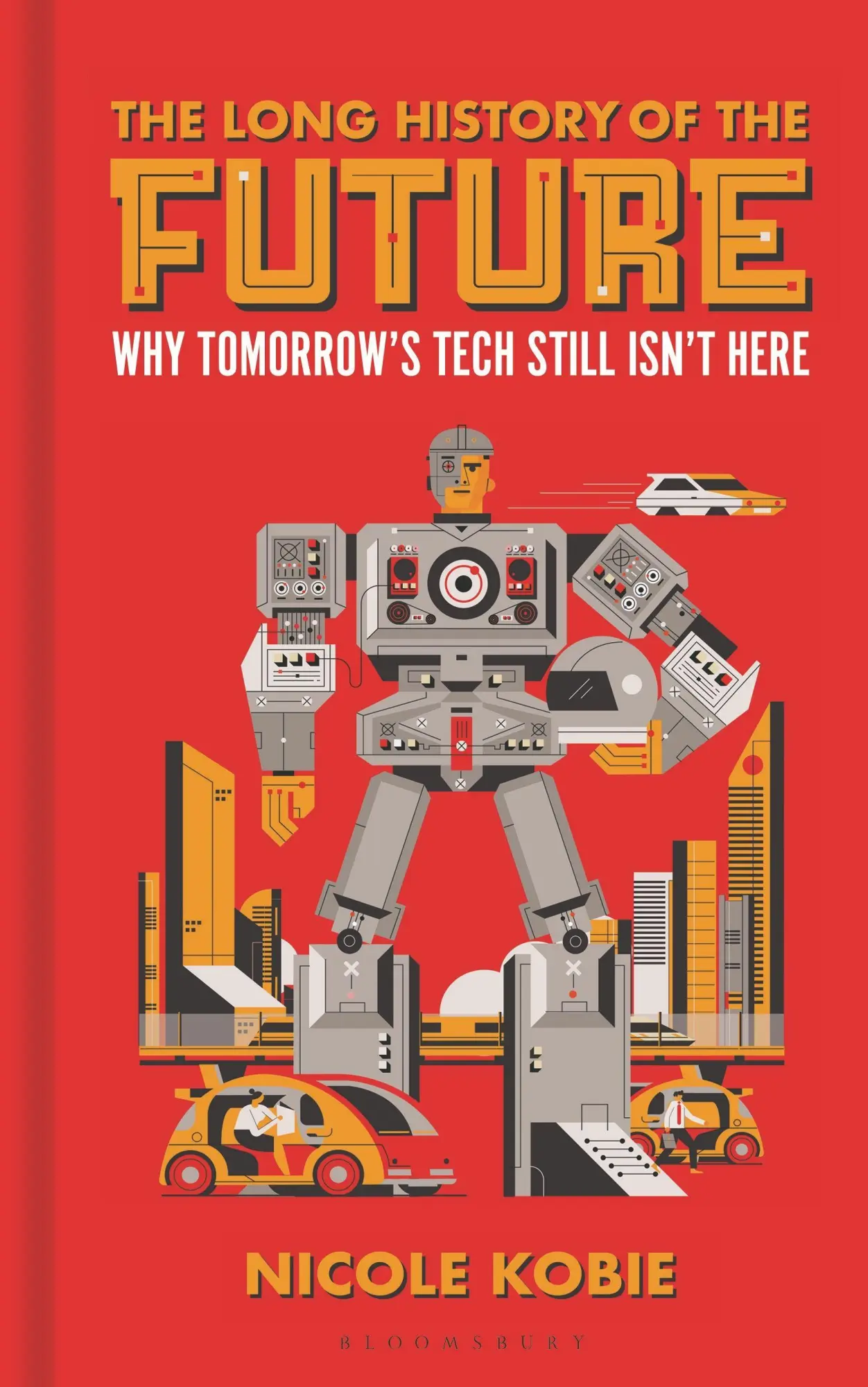 Cover: 9781399403108 | The Long History of the Future | Nicole Kobie | Buch | Englisch | 2024