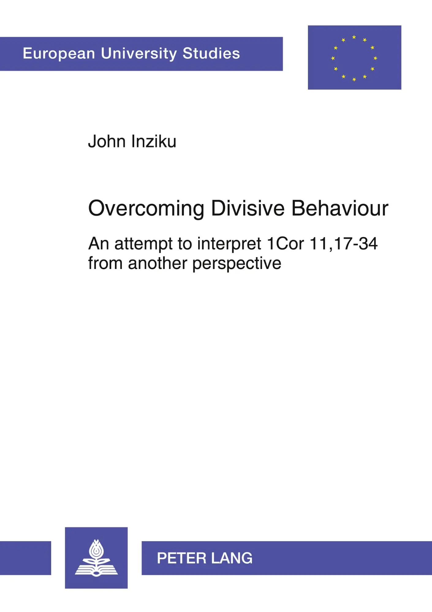 Cover: 9783631543108 | Overcoming Divisive Behaviour | John Inziku | Taschenbuch | Englisch