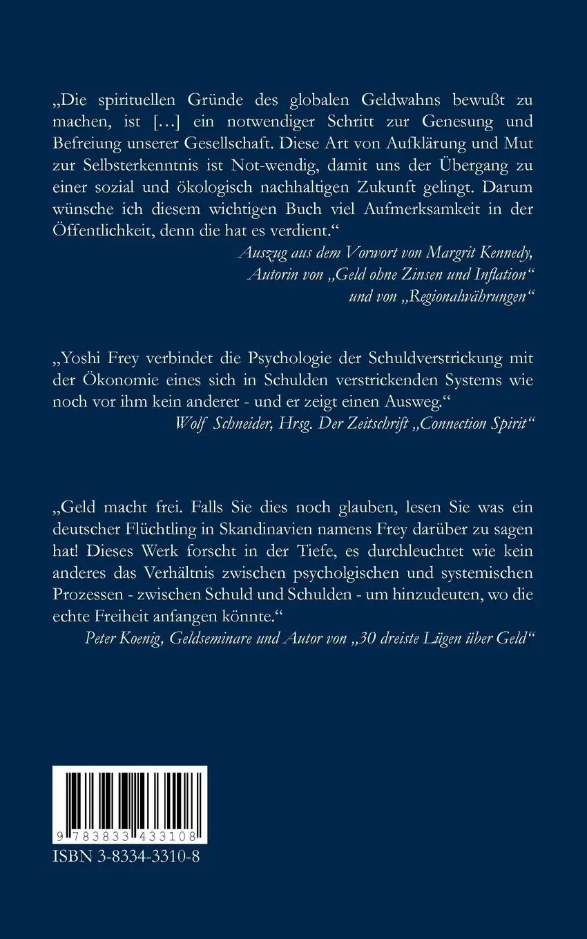 Rückseite: 9783833433108 | Die gläubigen Schuldner | Die spirituellen Gründe des Geldwahns | Frey