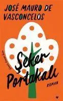 Cover: 9789750743108 | Seker Portakali Ciltli | Jose Mauro De Vasconcelos | Taschenbuch