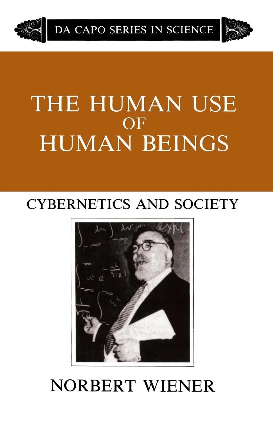 Cover: 9780306803208 | The Human Use of Human Beings | Cybernetics and Society | Wiener