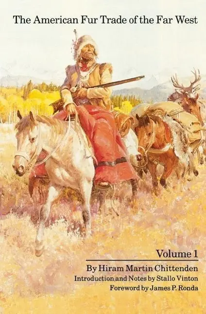 Cover: 9780803263208 | The American Fur Trade of the Far West, Volume 1 | Chittenden | Buch