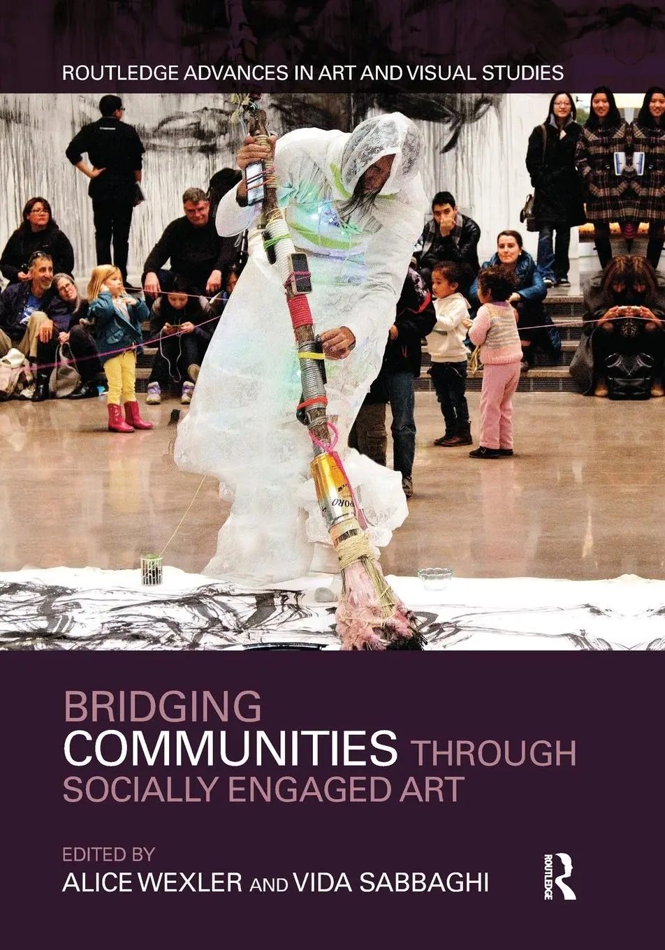 Cover: 9781032093208 | Bridging Communities through Socially Engaged Art | Wexler (u. a.)