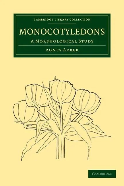 Cover: 9781108013208 | Monocotyledons | A Morphological Study | Agnes Arber (u. a.) | Buch
