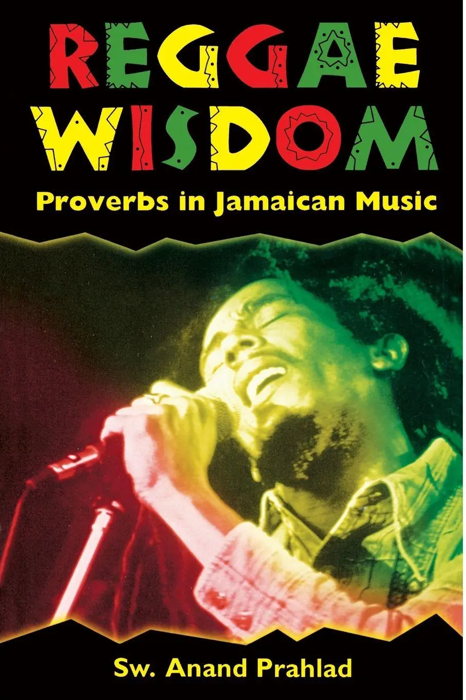 Cover: 9781578063208 | Reggae Wisdom | Proverbs in Jamaican Music | Anand Prahlad | Buch