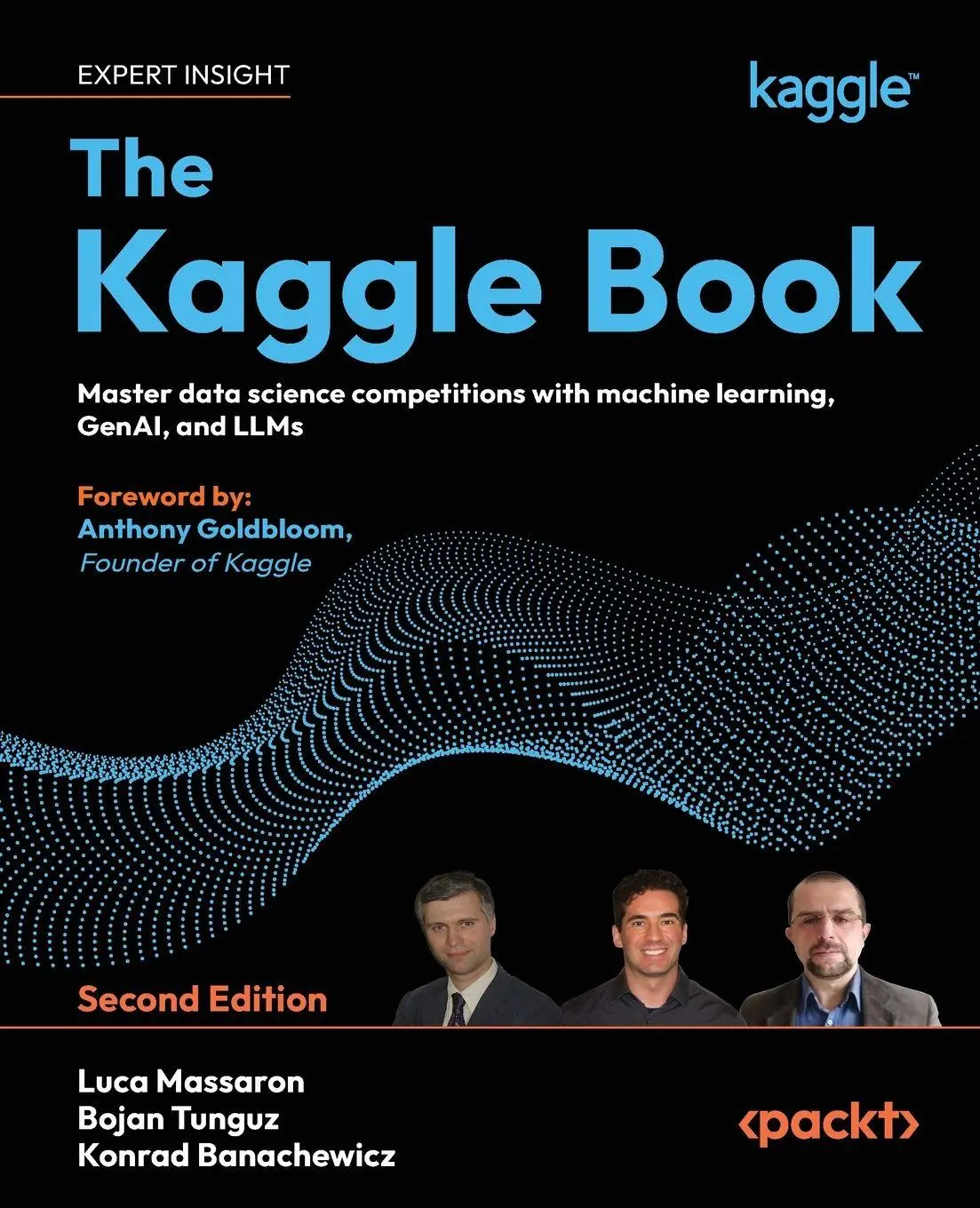 Cover: 9781835083208 | The Kaggle Book - Second Edition | Luca Massaron (u. a.) | Taschenbuch