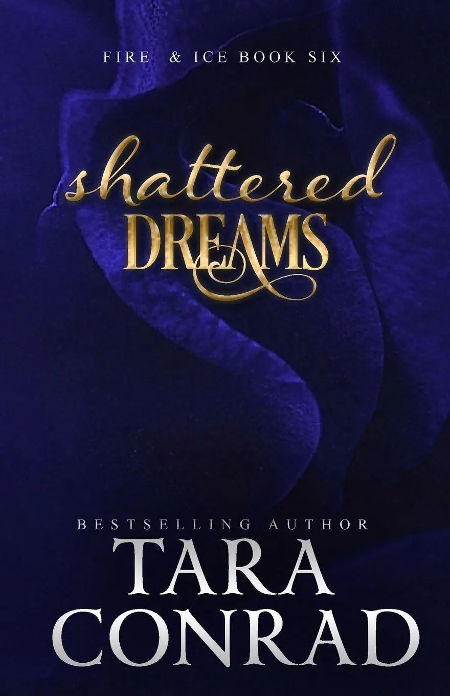 Cover: 9781959383208 | Shattered Dreams | Tara Conrad | Taschenbuch | Englisch | 2024