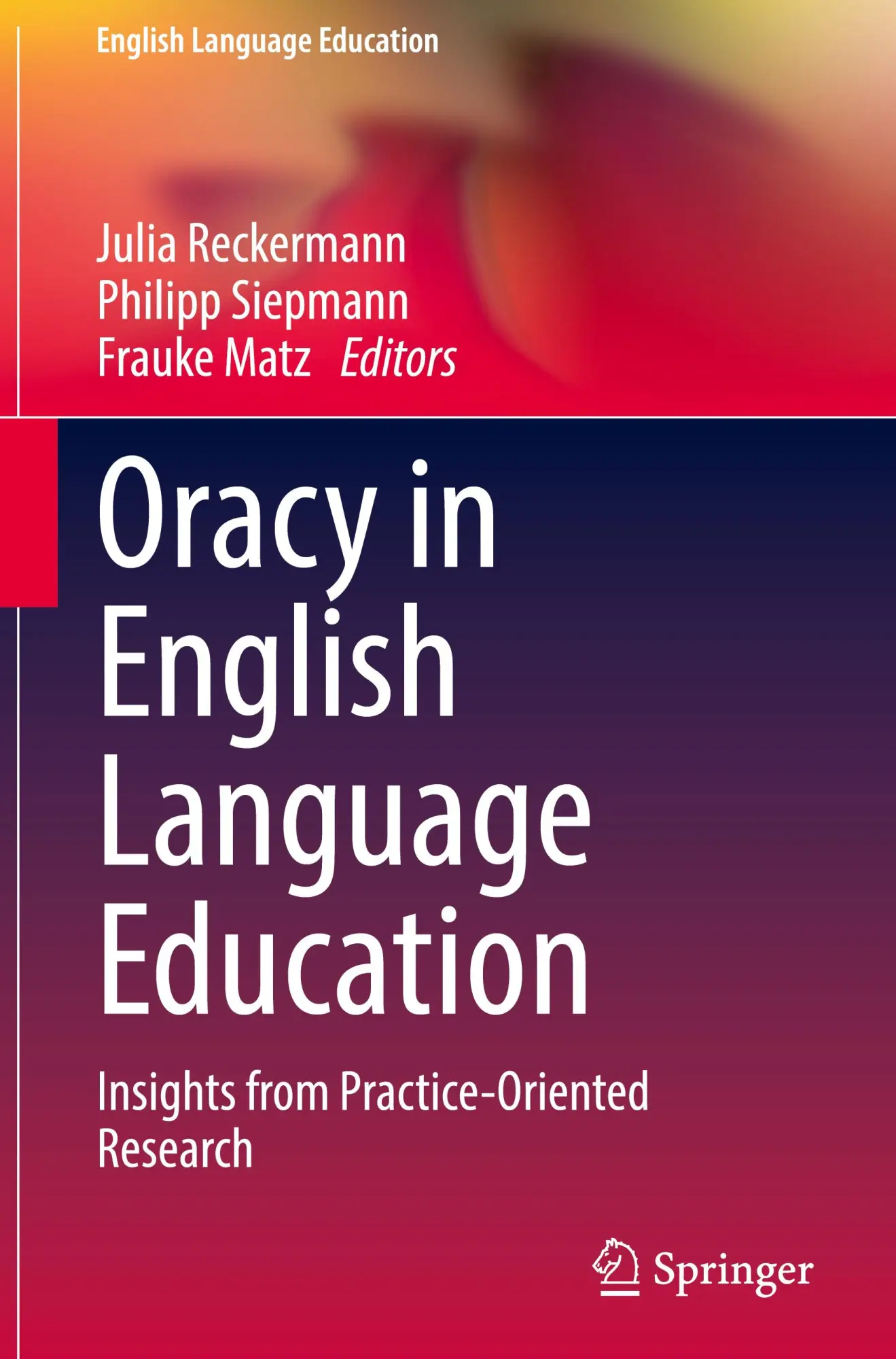 Cover: 9783031593208 | Oracy in English Language Education | Julia Reckermann (u. a.) | Buch