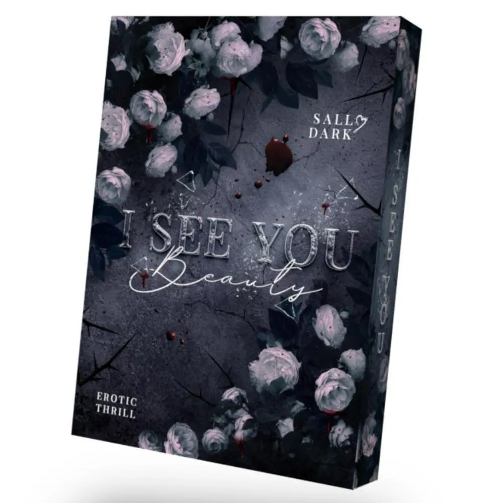Cover: 9783982613208 | I see you Beauty | Sally Dark | Taschenbuch | 578 S. | Deutsch | 2024