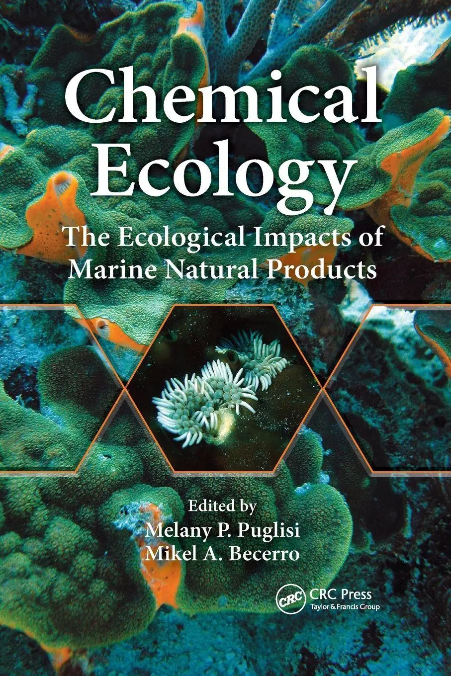 Cover: 9780367733308 | Chemical Ecology | The Ecological Impacts of Marine Natural Products