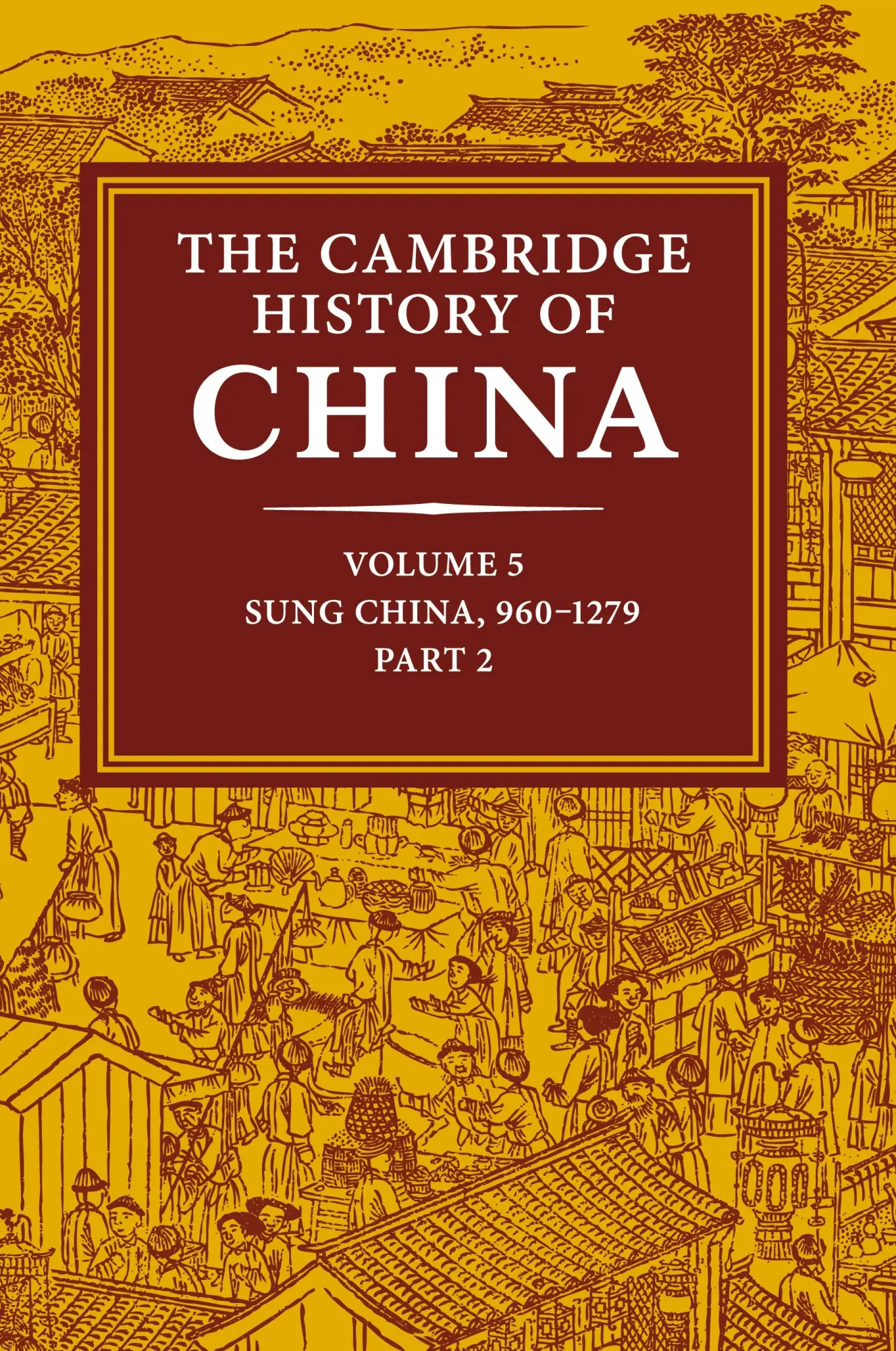 Cover: 9780521243308 | The Cambridge History of China | John Chaffee (u. a.) | Buch | 2015