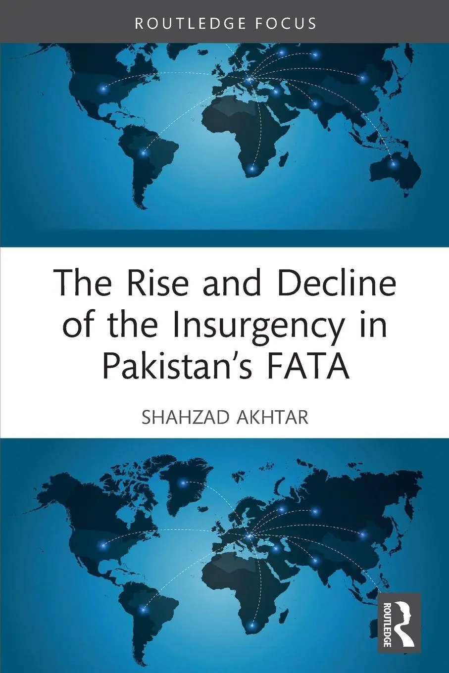 Cover: 9781032393308 | The Rise and Decline of the Insurgency in Pakistan's FATA | Akhtar