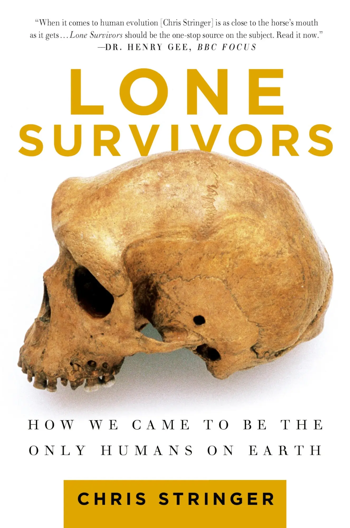 Cover: 9781250023308 | Lone Survivors | Chris Stringer | Taschenbuch | Englisch | 2013