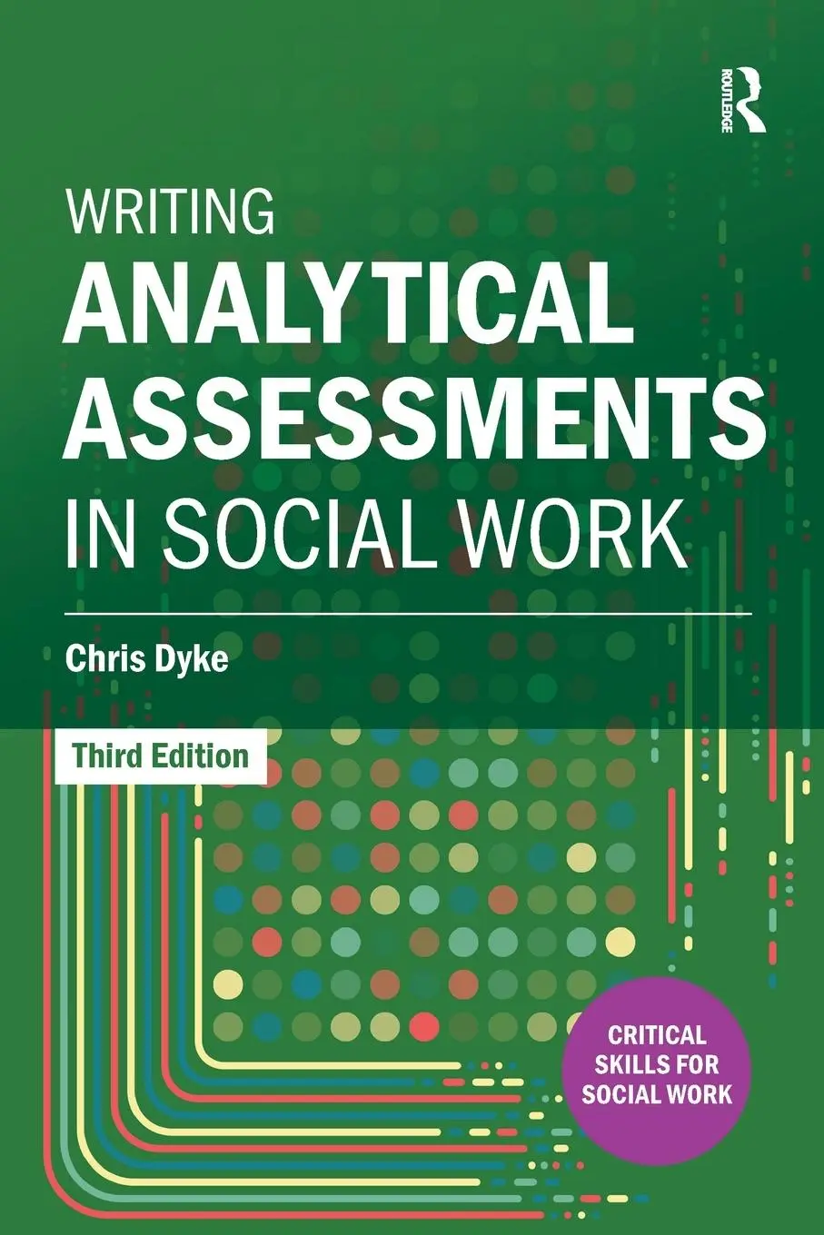 Cover: 9781915713308 | Writing Analytical Assessments in Social Work | Chris Dyke | Buch
