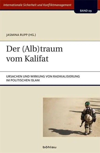 Cover: 9783205203308 | Der (Alb)traum vom Kalifat | Jasmina Rupp | Taschenbuch | 250 S.