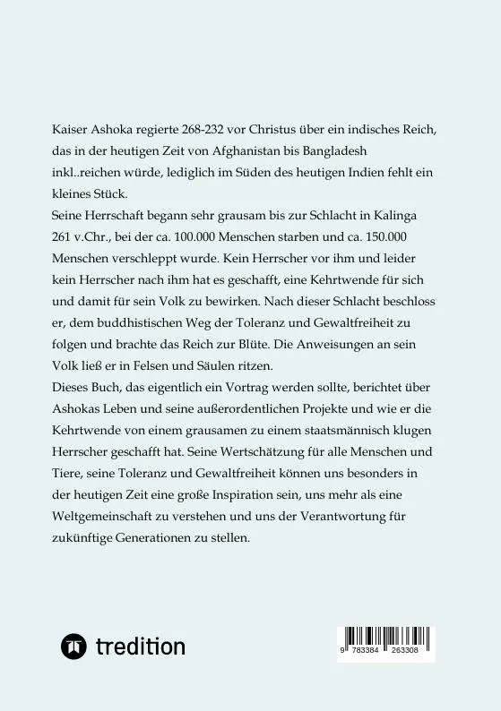 Rückseite: 9783384263308 | Mut zur Kehrtwende - die Größe von Kaiser Ashoka | Haferkorn-Müller