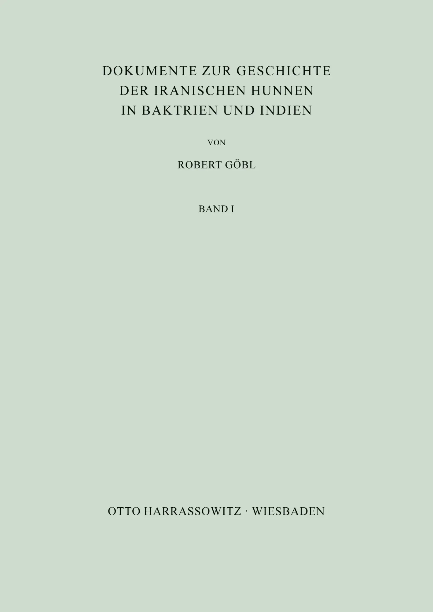 Cover: 9783447003308 | Dokumente zur Geschichte der iranischen Hunnen in Baktrien und Indien