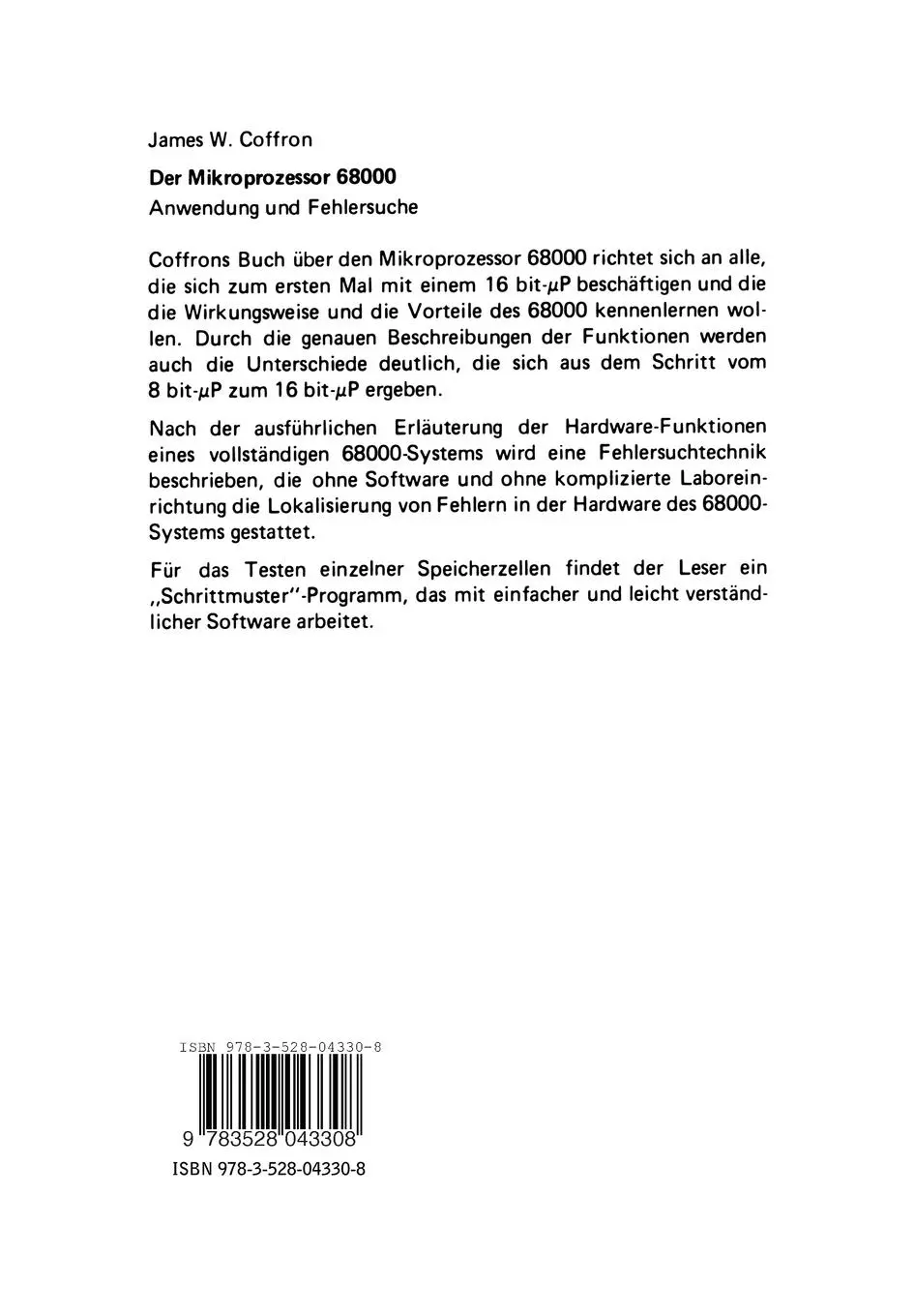 Rückseite: 9783528043308 | Der Mikroprozessor 68000 | Anwendung und Fehlersuche | James Coffron