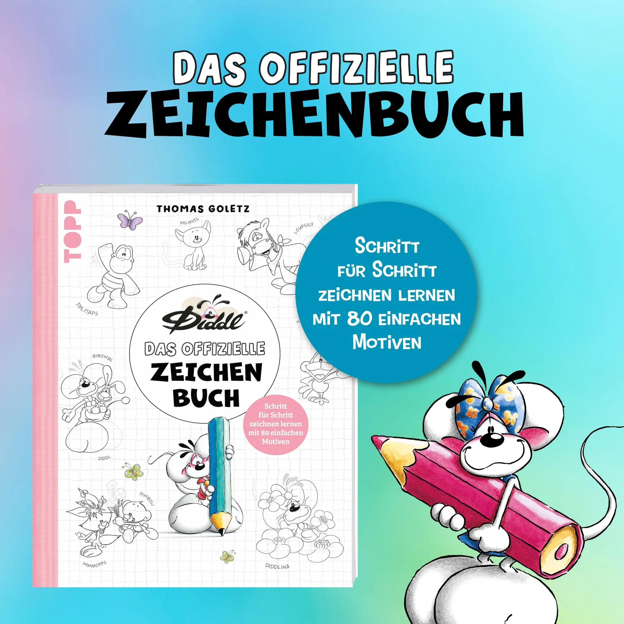 Bild: 9783735883308 | DIDDL - Das offizielle Zeichenbuch | Diddl (u. a.) | Taschenbuch