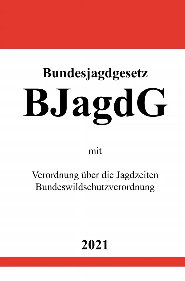 Cover: 9783754903308 | Bundesjagdgesetz (BJagdG) | Ronny Studier | Taschenbuch | 76 S. | 2021