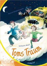 Cover: 9783872263308 | Toms Traum. Gesamtausgabe | Gerhatd A Meyer | Broschüre | 55 S. | 2006