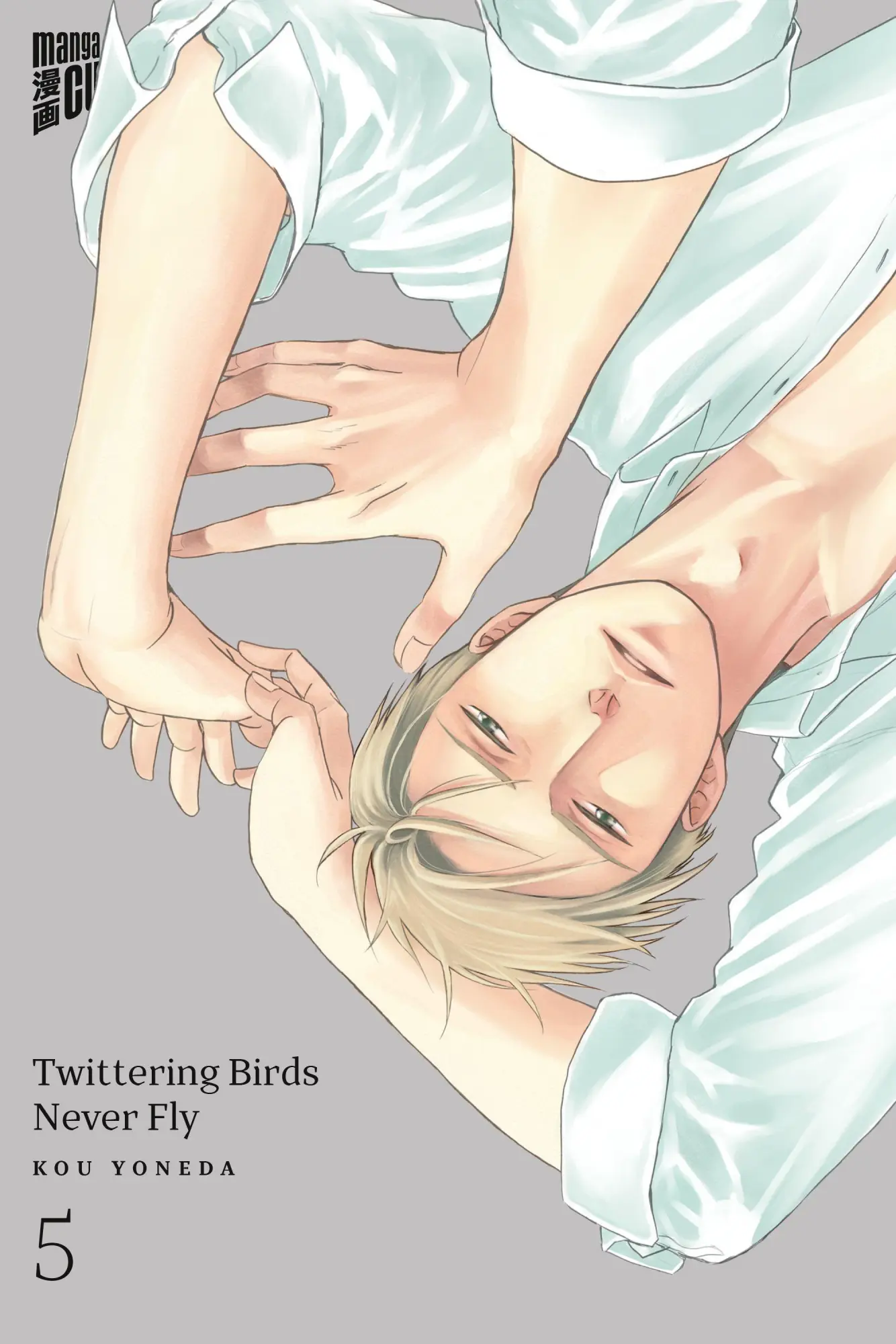 Cover: 9783964333308 | Twittering Birds Never Fly 5 | Kou Yoneda | Taschenbuch | 212 S.