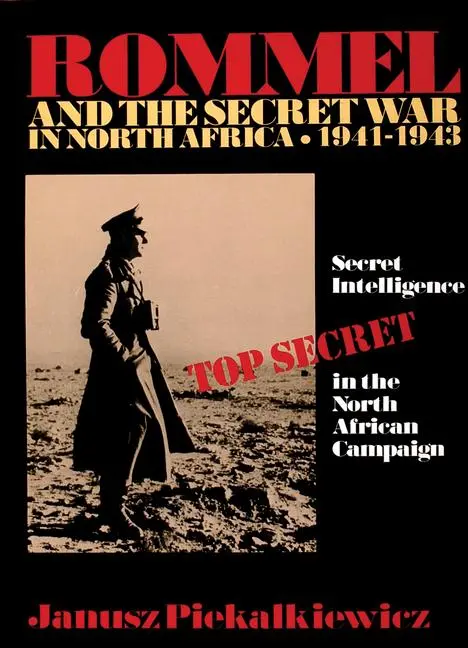 Cover: 9780887403408 | Rommel and the Secret War in North Africa: Secret Intelligence in...