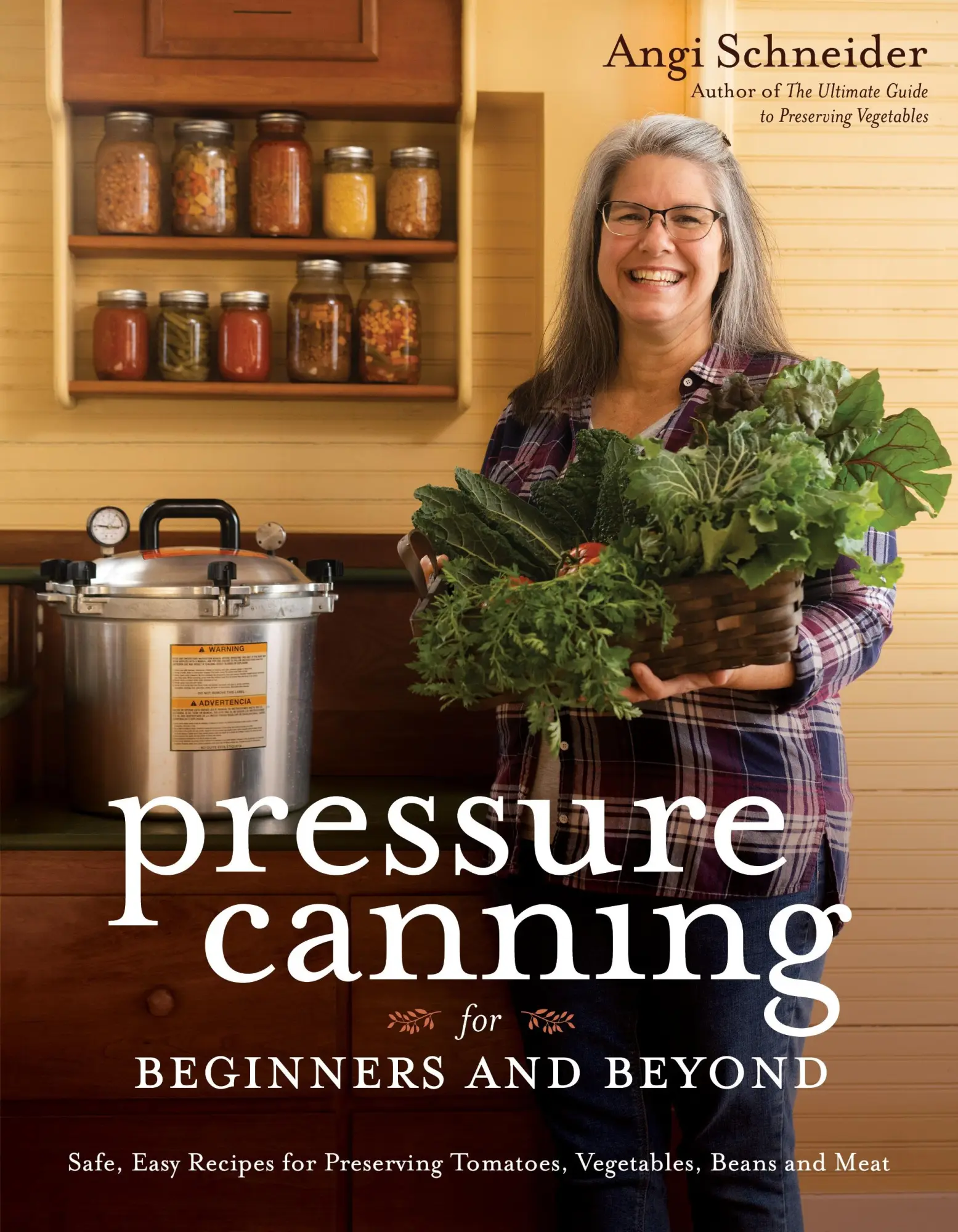 Cover: 9781645673408 | Pressure Canning for Beginners and Beyond | Angi Schneider | Buch