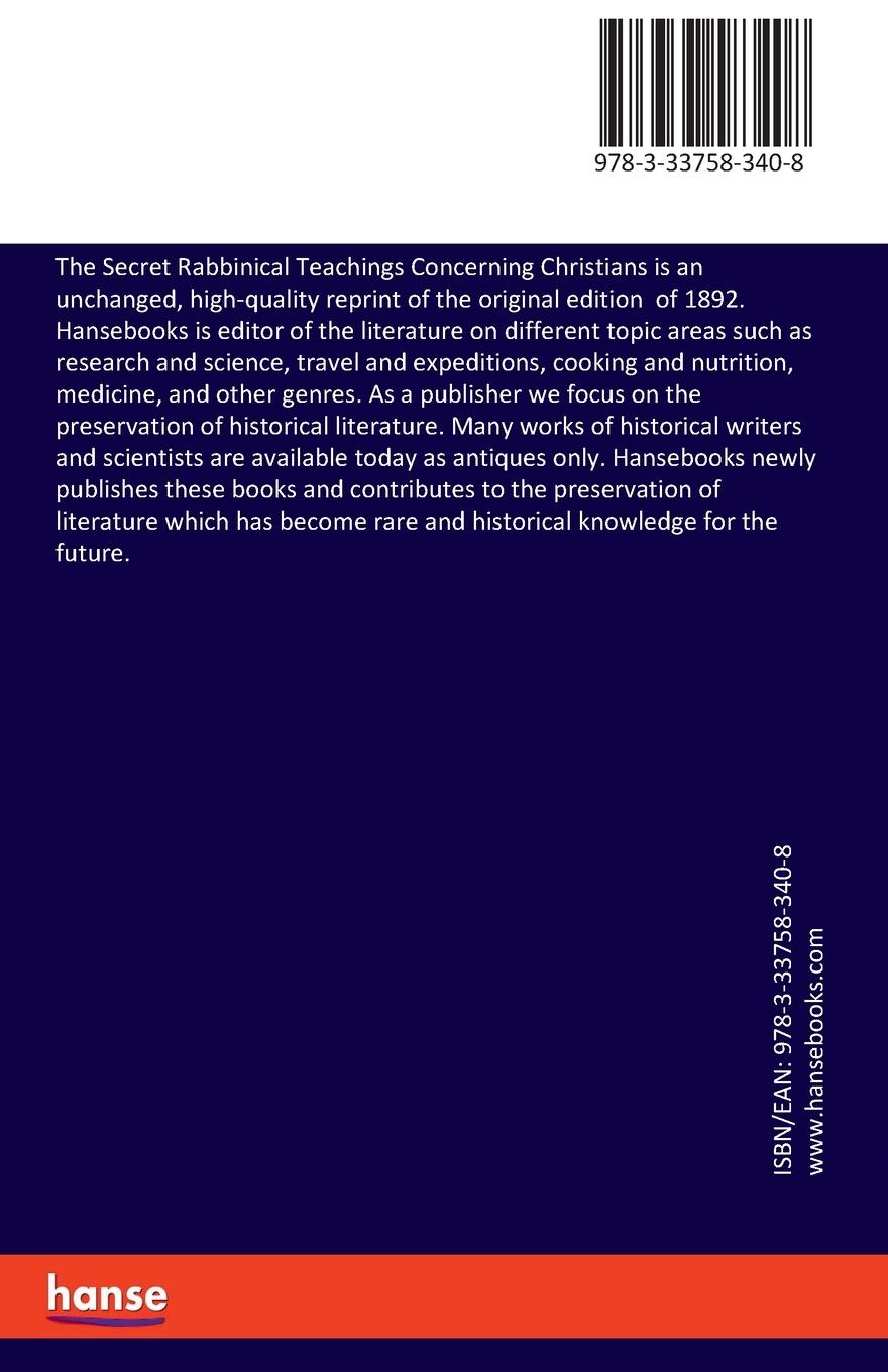 Rückseite: 9783337583408 | The Secret Rabbinical Teachings Concerning Christians | Pranaitis