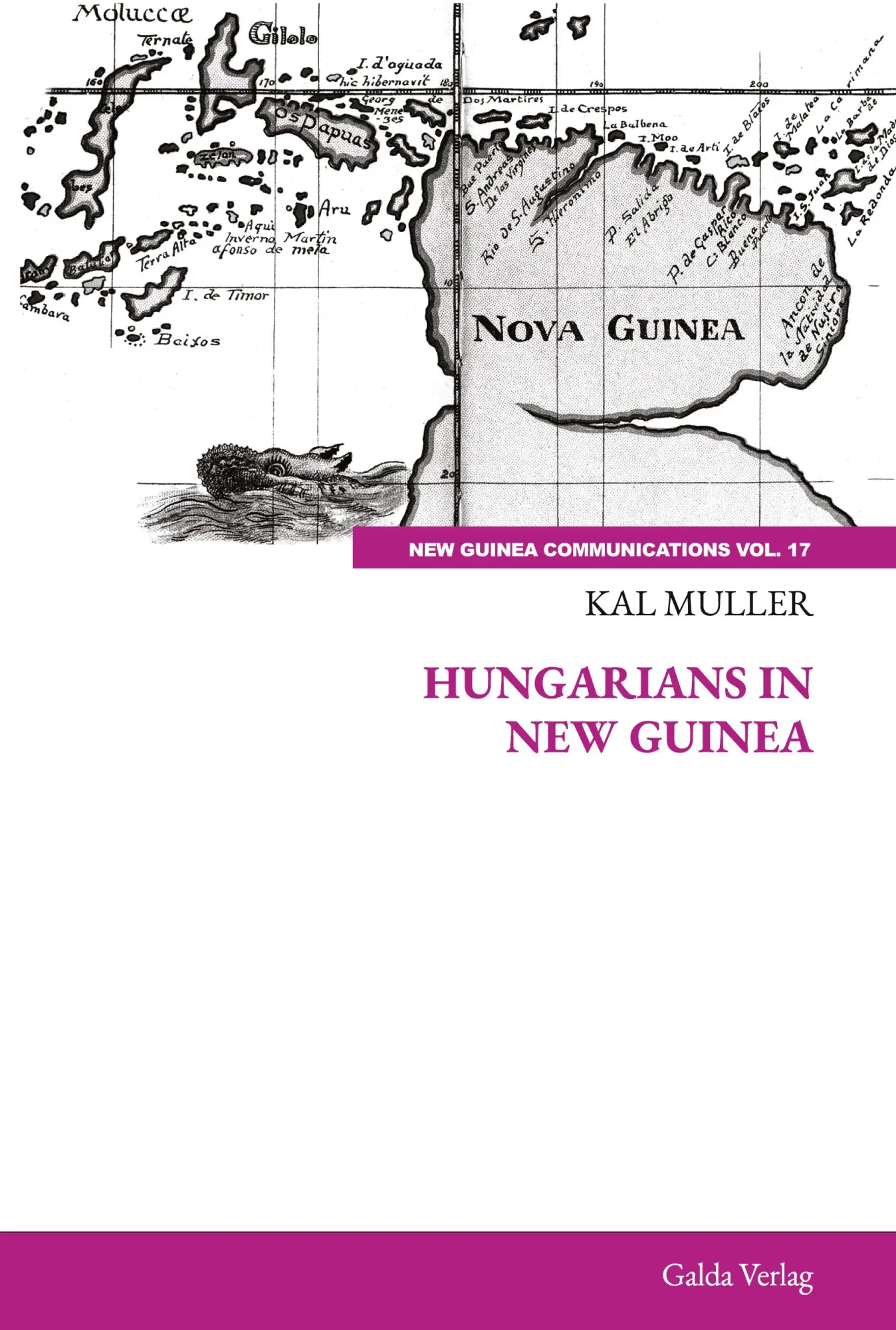 Cover: 9783962033408 | Hungarians in New Guinea | Kal Muller | Taschenbuch | Englisch | 2024