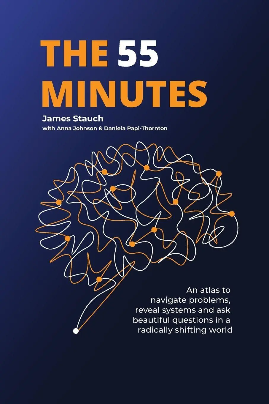 Cover: 9781069483508 | The 55 Minutes | James Stauch | Taschenbuch | Englisch | 2025