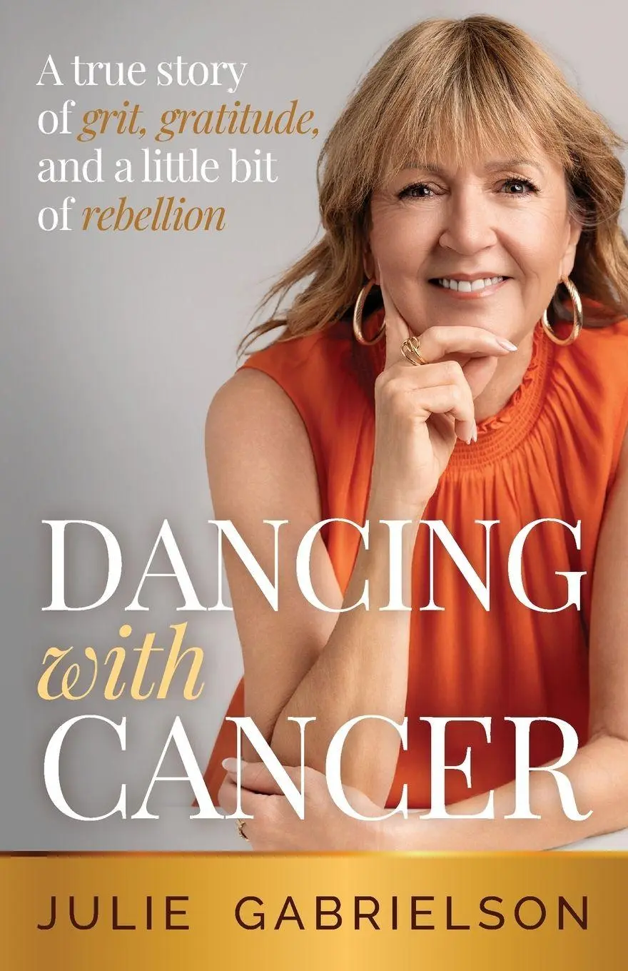 Cover: 9781764393508 | Dancing with Cancer | Julie Gabrielson | Taschenbuch | Englisch | 2026