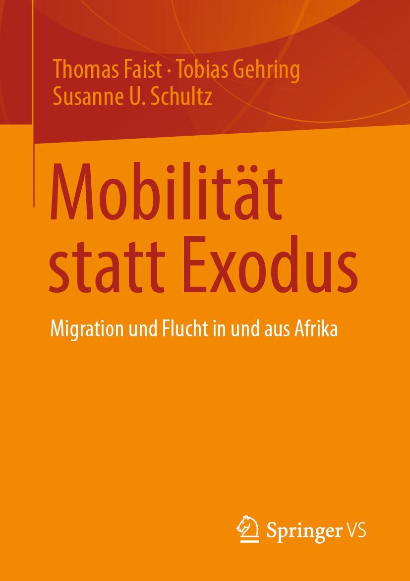 Cover: 9783658333508 | Mobilität statt Exodus | Migration und Flucht in und aus Afrika | Buch