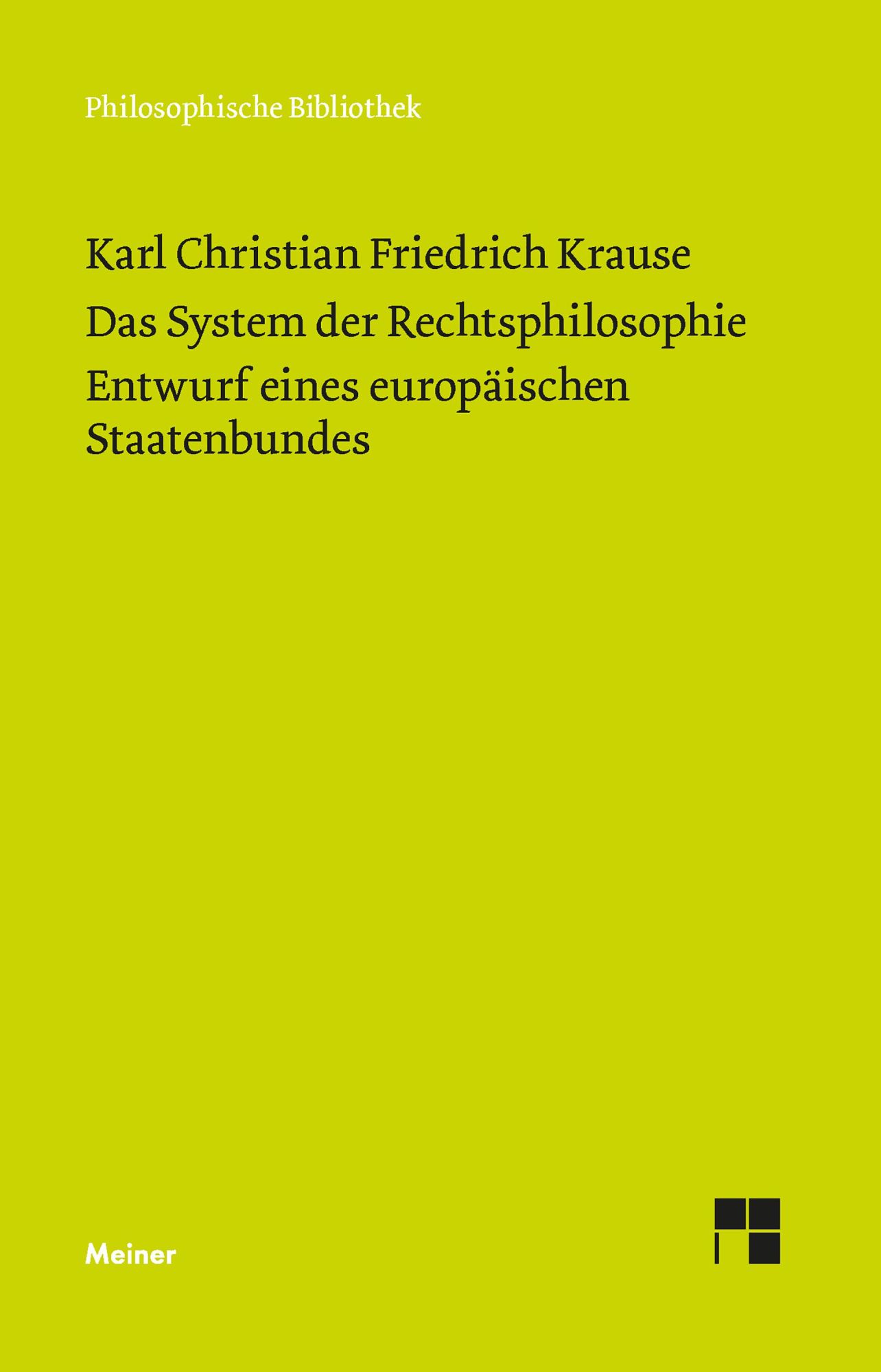 Cover: 9783787343508 | Das System der Rechtsphilosophie. Entwurf eines europäischen...