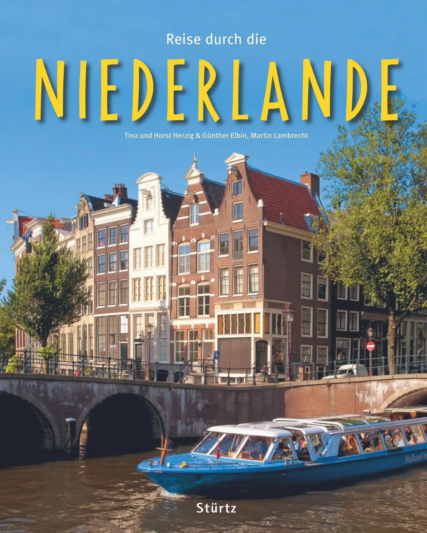 Cover: 9783800343508 | Reise durch die Niederlande | Günther Elbin (u. a.) | Buch | 136 S.