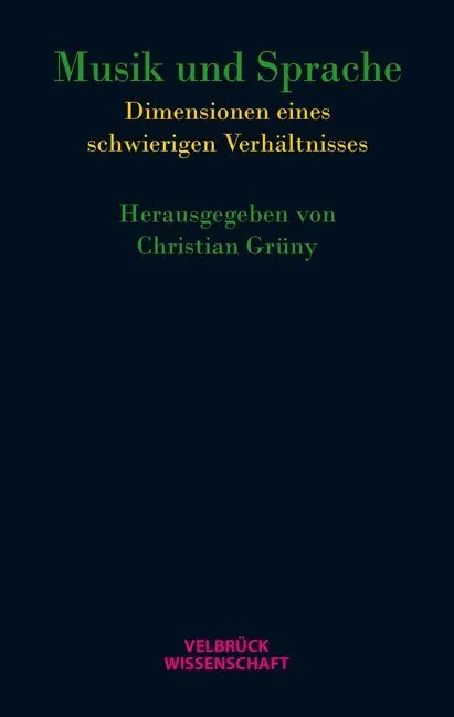 Cover: 9783942393508 | Musik und Sprache | Dimensionen eines schwierigen Verhältnisses | Buch