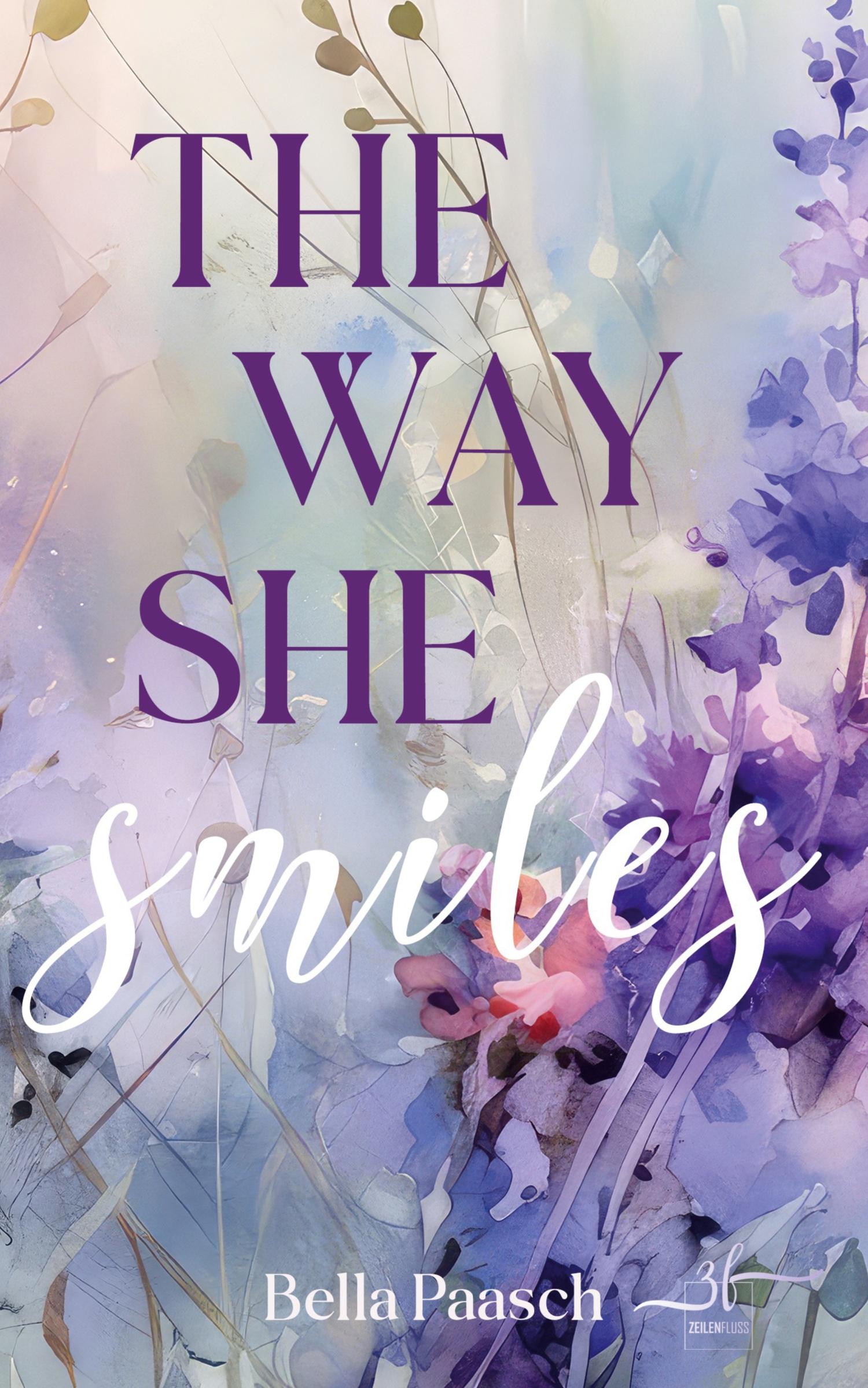 Cover: 9783967143508 | The Way She Smiles | Bella Paasch | Taschenbuch | 298 S. | Deutsch
