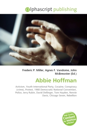 Abbie Hoffman | Frederic P. Miller (u. a.) | Taschenbuch | Englisch | Alphascript Publishing | EAN 9786130263508 - Miller, Frederic P.