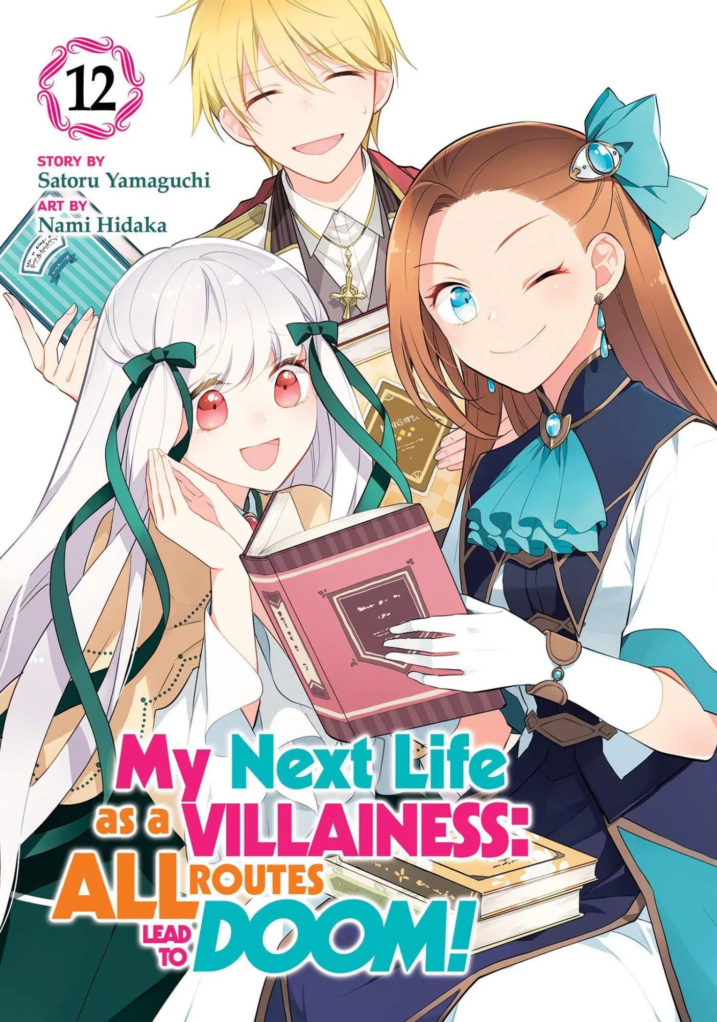 Cover: 9798897653508 | My Next Life as a Villainess: All Routes Lead to Doom! (Manga) Vol. 12