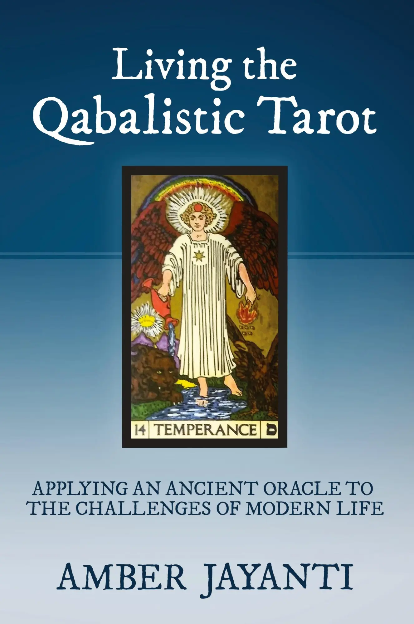 Cover: 9780578363608 | LIVING THE QABALISTIC TAROT | Amber Jayanti | Taschenbuch | Englisch