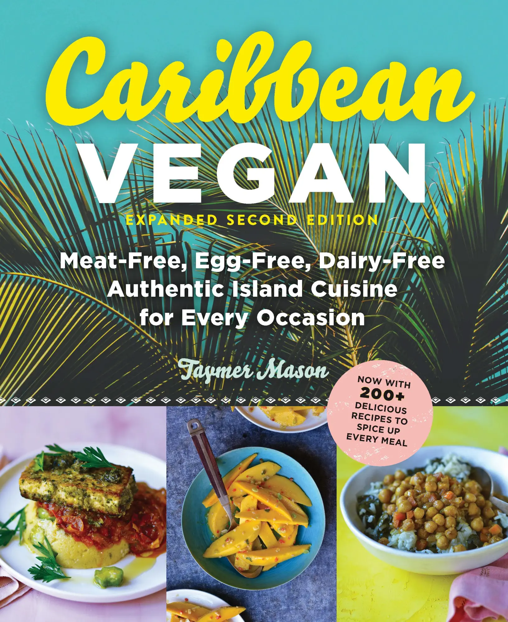 Cover: 9781615193608 | Caribbean Vegan, Second Edition | Taymer Mason | Taschenbuch | 2016