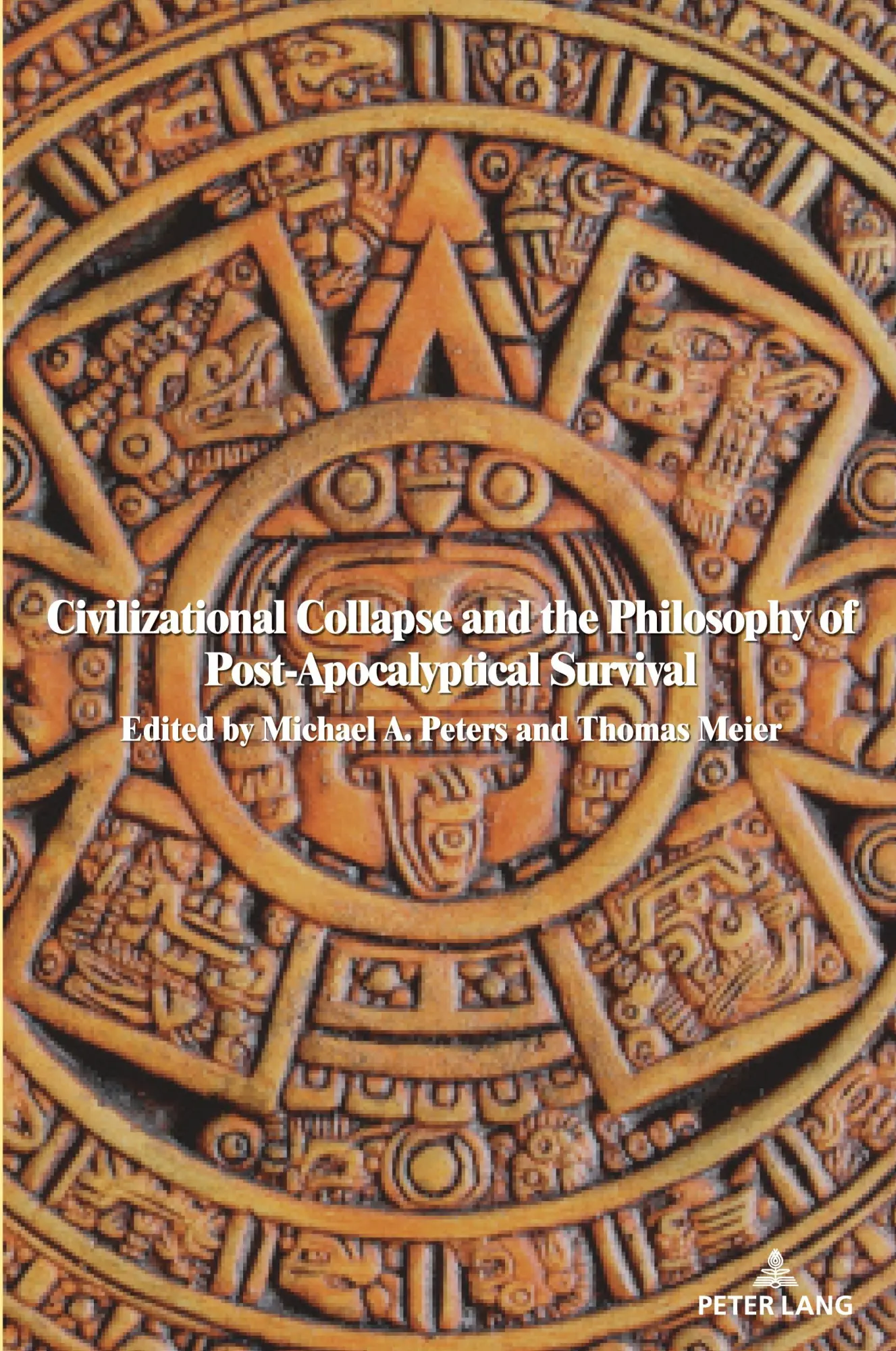 Cover: 9781636673608 | Civilizational Collapse and the Philosophy of Post-Apocalyptical...