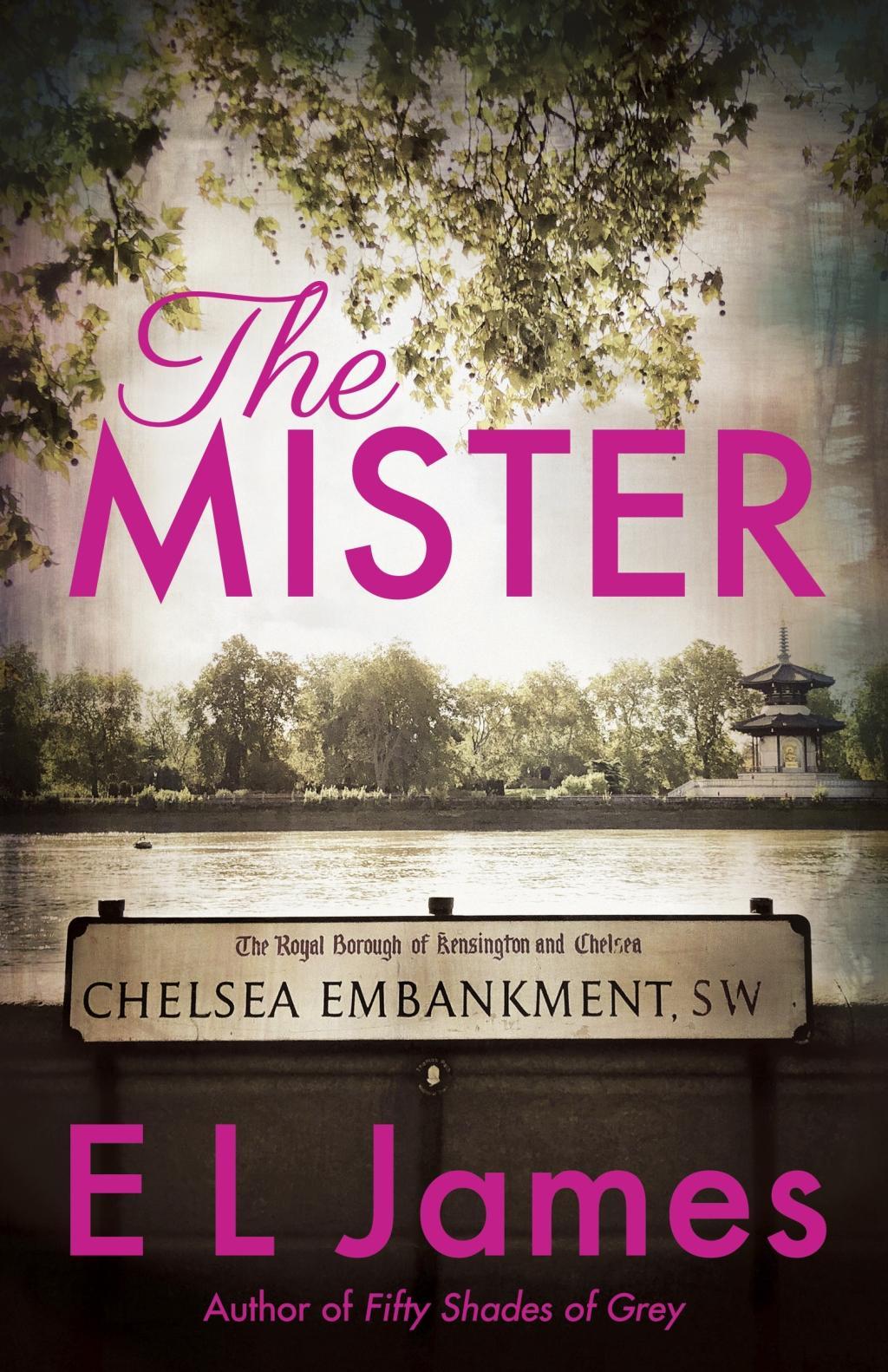 Cover: 9781787463608 | The Mister | E. L. James | Taschenbuch | B-format paperback | 536 S.