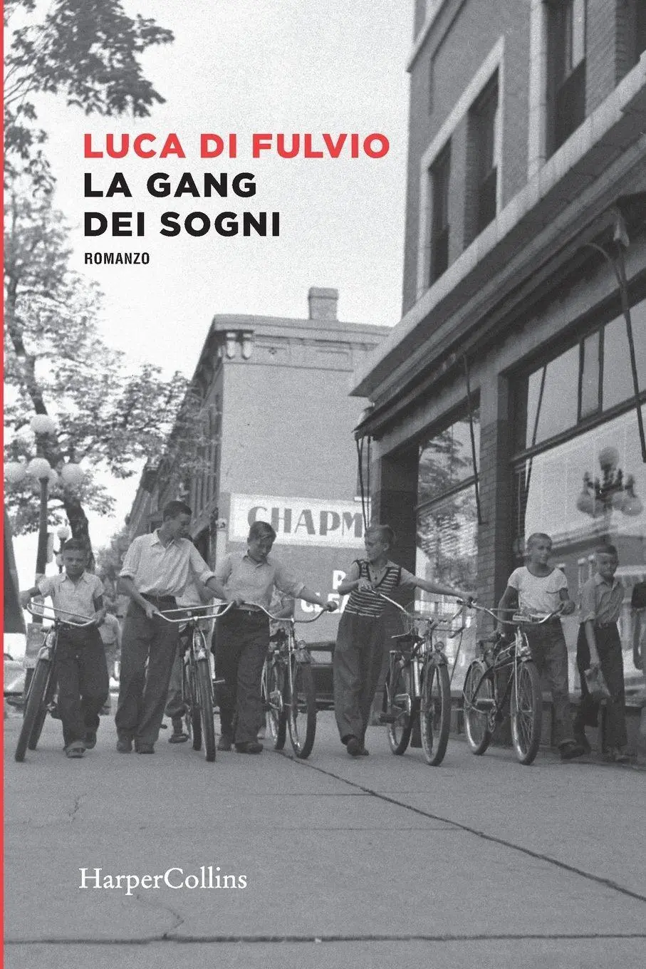 Cover: 9791259853608 | La gang dei sogni | Luca Di Fulvio | Taschenbuch | Italienisch | 2024