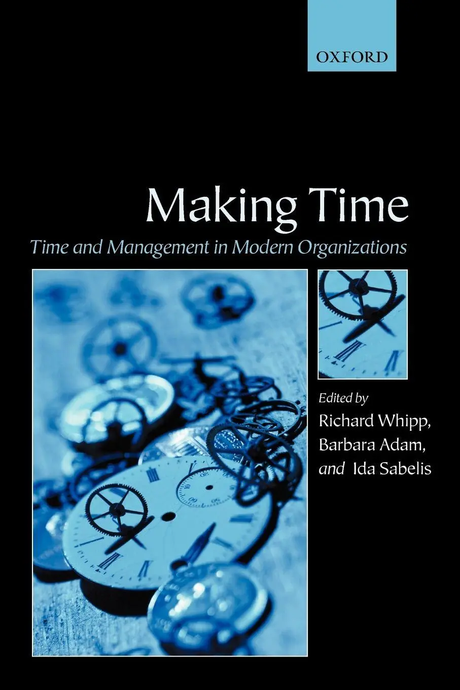 Cover: 9780199253708 | Making Time | Time and Management in Modern Organizations | Buch